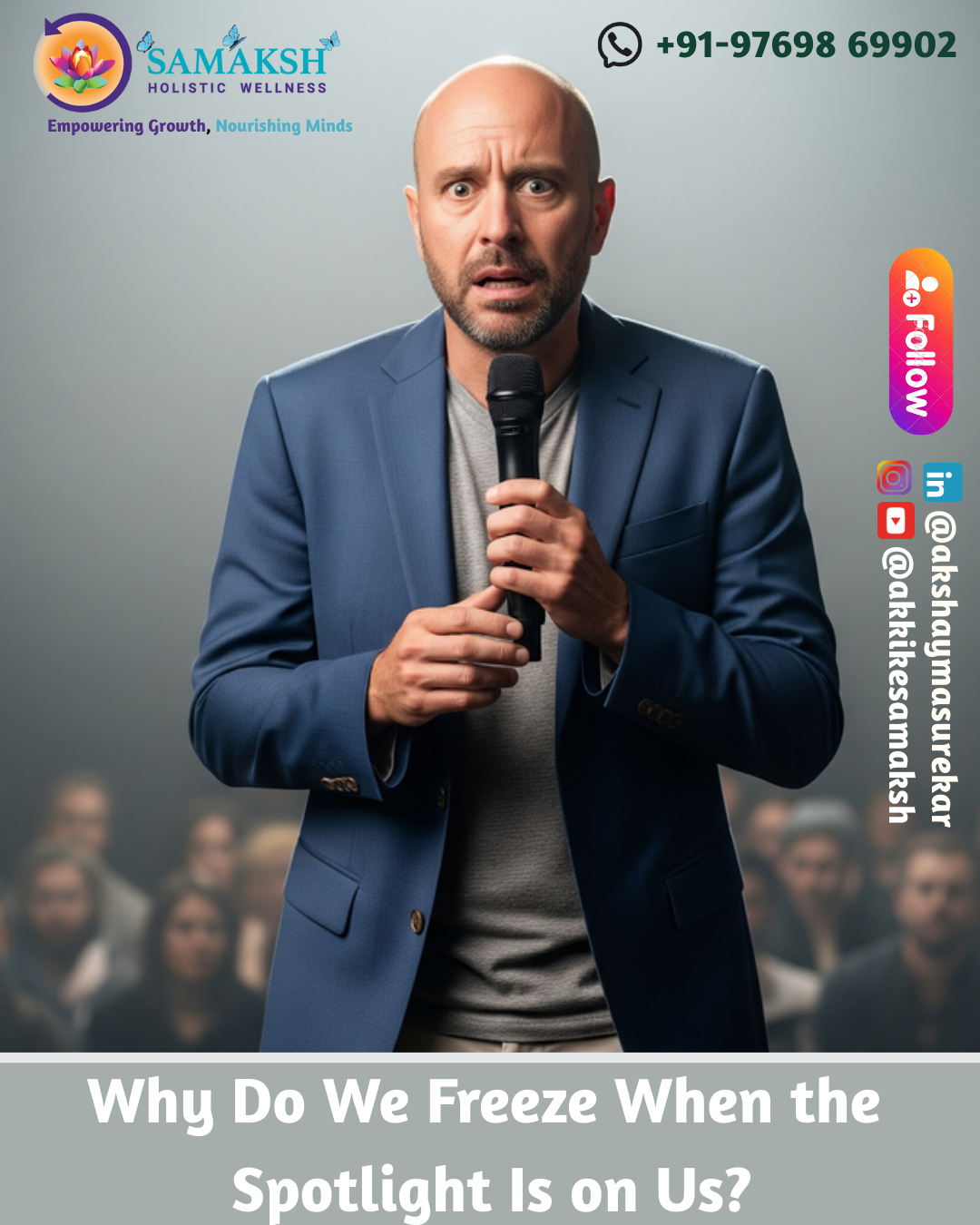 Why Do We Freeze When the Spotlight Is on Us?