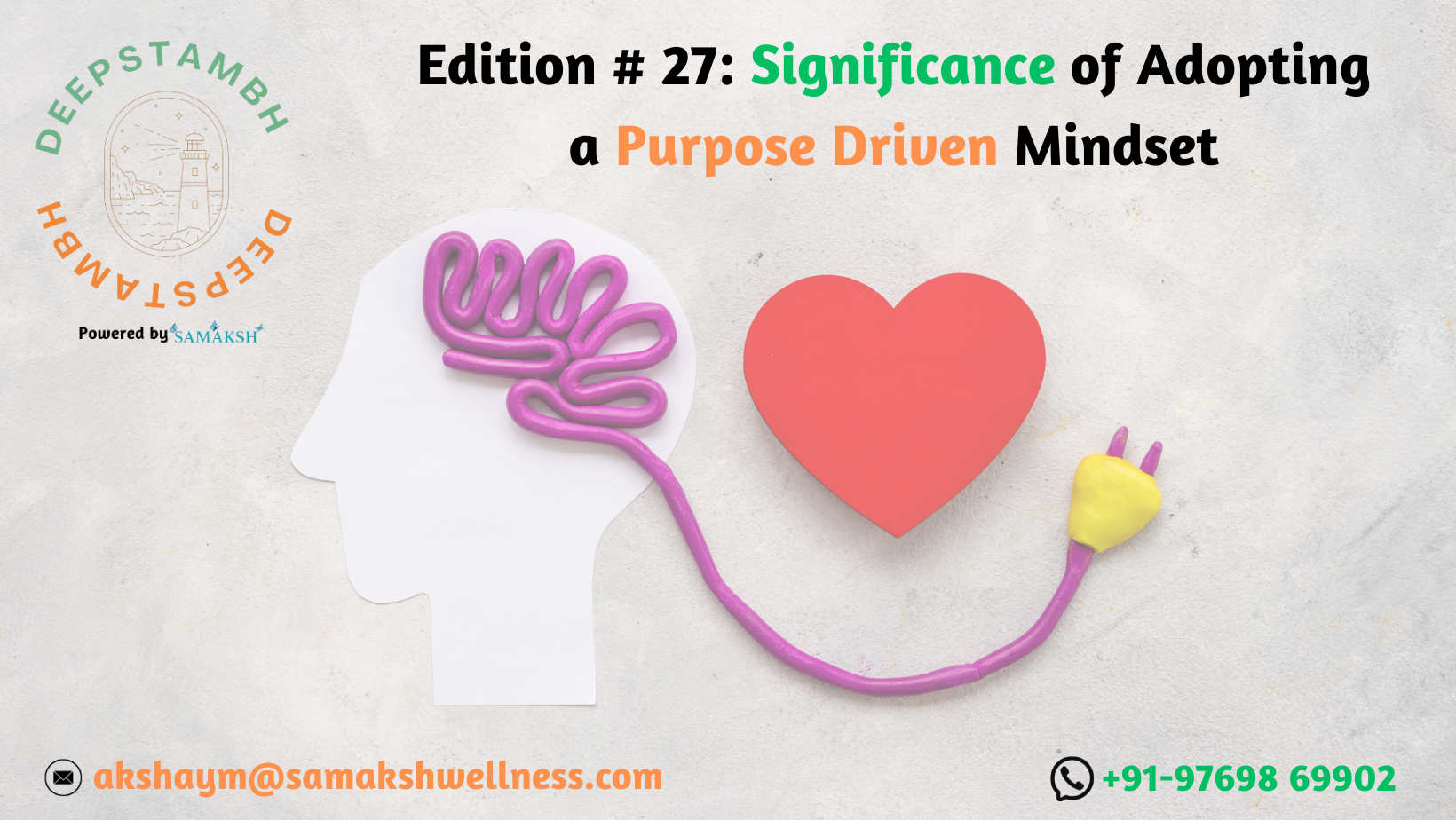 Significance of Adopting a Purpose-Driven Mindset