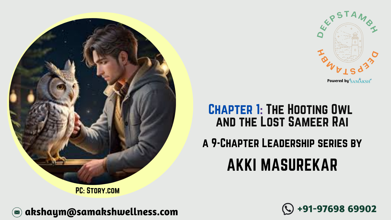 Chapter 1: The Hooting Owl and the Lost Sameer Rai